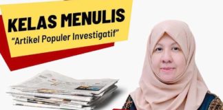 Kelas Menulis “Artikel Populer Investigatif”