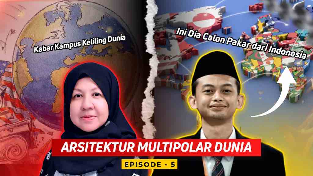 Arsitektur Multipolar Dunia: Ini Dia Calon Pakar dari Indonesia ...