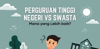 Tips Memilih Perguruan Tinggi Negeri atau Swasta
